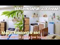 Bersih bersih dapur sederhana tanpa kitchen set |make over rak piring low budget di dapur minimalis