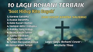 Saat Hidup Kita Goyah (10 Lagu Rohani - Babe David)