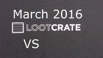 LootCrate - March 2016 - VS