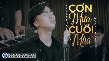 [ MV Official ] Cơn Mưa Cuối Mùa ( Xin Chúa Phấn Hưng Việt Nam ) - Tường Khanh ft Isaac Thái