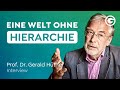 OHNE Hierarchie: Die Gesellschaft der Zukunft // Prof. Dr. Gerald Hüther