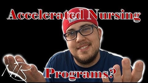 My Thoughts on Accelerated Nursing Programs