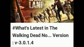 Latest Updates in The Walking Dead No Man's Land Android App Version 3.0.1.4 | Free Download | News screenshot 5