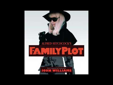 John Williams - Family Plot Soundtrack (1976)