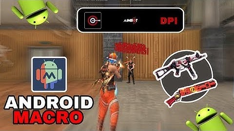 Free Fire Android Macro Sensi Tutorial Macrodroid Settings Tutorial