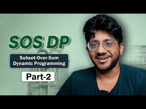 SOS DP Application Ideas | PART 2 | Learning CP | Dynamic Programming | English