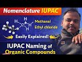 IUPAC Nomenclature Explained Easily | Organic Chemistry Naming Rules | Class 10–12