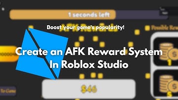 How to Make an AFK Reward System In Roblox Studio