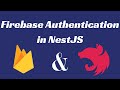 Firebase Auth NestJS: Mastering NestJS User Authentication with Firebase!
