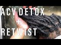 LOC DETOX (ACV) + RETWIST | No Clips Necessary!!! |