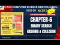 SECOND PUC COMPUTER SCIENCE PYTHON chapter -6 Binary Search Algorithm Lab Program Hashing Collision