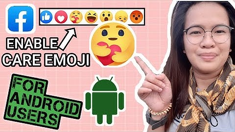 How to Enable Care Emoji Reaction on Facebook for Android Users | Tagalog Tutorial | Maal Vlogs