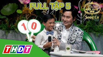 Tài tử miệt vườn 2023 Song ca | Tập 5: Giọng hát 10 tuổi mang nhiều cảm xúc cả trường quay | THDT
