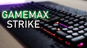 HOW IS THIS MECHANICAL KEYBOARD ONLY £40? - Gamemax Strike Keyboard