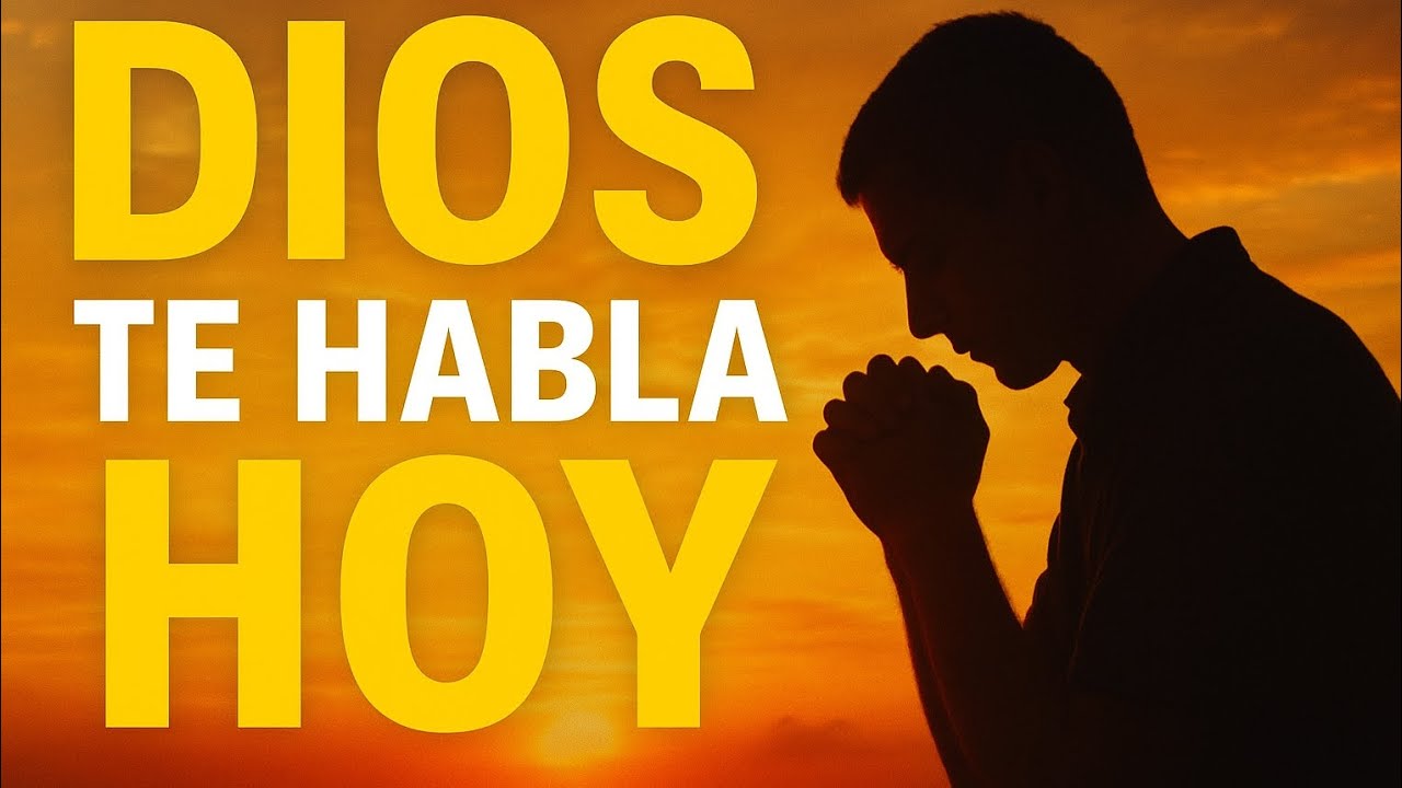 Dios te habla hoy: Un mensaje profundo para tu vida - YouTube