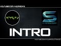 .oreox3s intro  by kyuuproductionzz 4k ultra