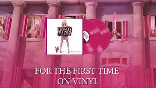 Legally Blonde: The Musical (Original Broadway Cast Recording) [Official Vinyl Trailer]