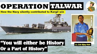 Part 3: Life at Sea | Role of Indian Navy in Operation Talwar & Parakram | Lt. Cdr Bijay Nair