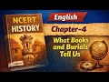 NCERT History ,Class 6 ,Chapter 4, What books and burials tell us, Full explanation