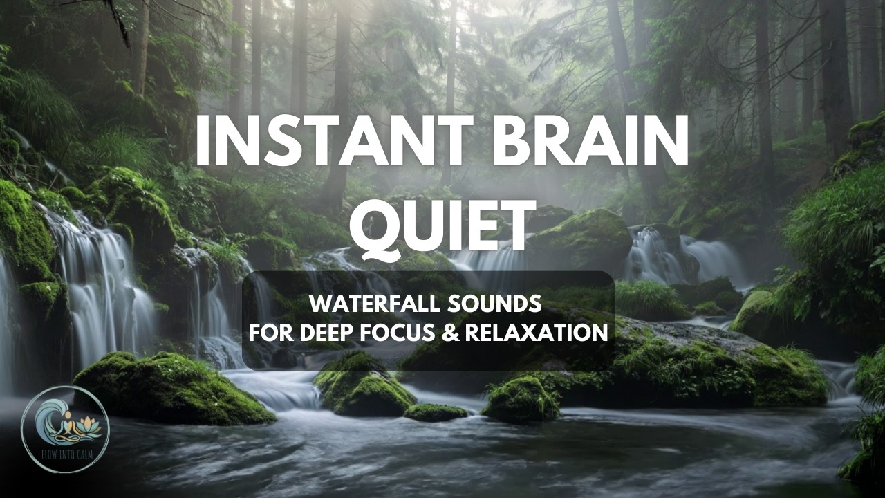 Instant Brain Quiet | Waterfall Sounds for Deep Focus & Relaxation #waterfall #waterfallsounds