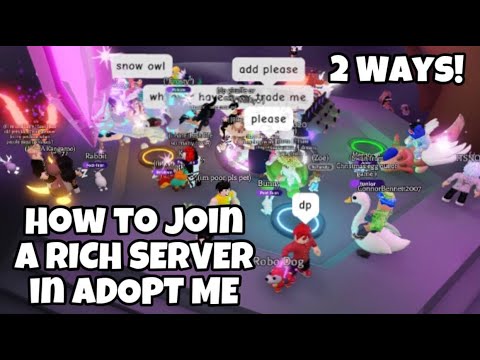 How to join a RICH SERVER/TRADING SERVER in ADOPT ME ?| 2 WAYS! still working✅ (ADOPT ME ROBLOX)