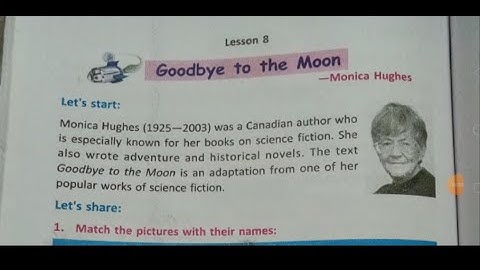 Class 6 English  lesson 8 goodbye to the moon part 1|| bengali analysis ||My class room