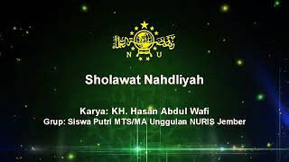 Sholawat nahdliyah, mars NU. Sholawat menyejukkan hati