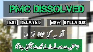 Special Video for MDCAT 2022 | About Test Delay and Syllabus | PMDC vs PMC