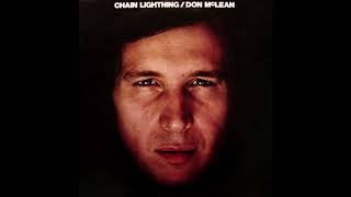 Don McLean - Chain Lightning