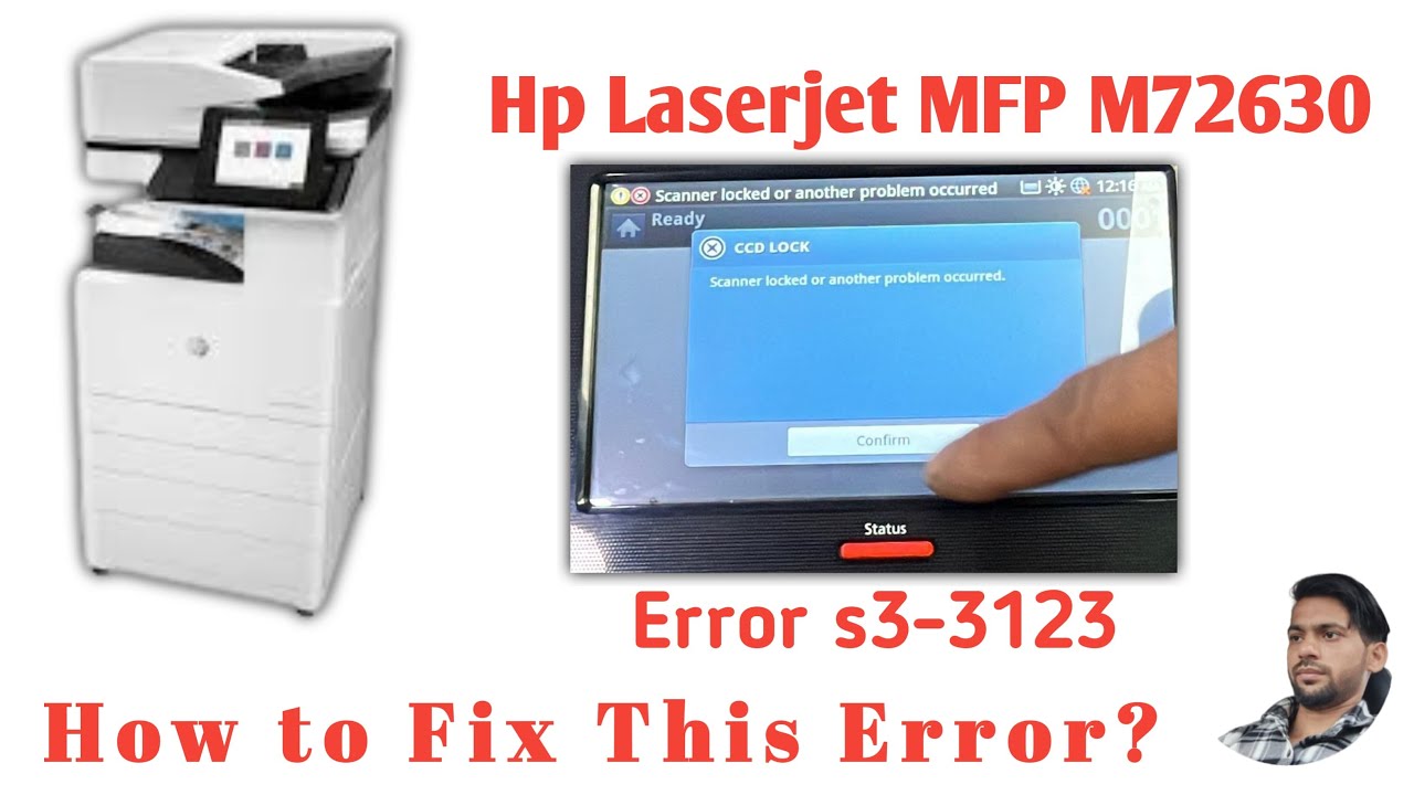 HP LaserJet M72625 or M72630 Printer Error S3-3123,s3-3120