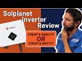 SolPlanet Inverter Review | Cheap & Quality or Cheap and Nasty?