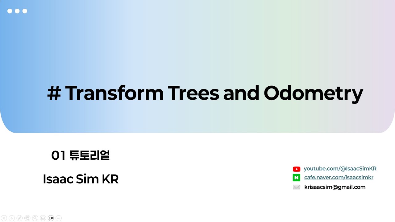 [튜토리얼] #11 Isaac Sim Transform Trees and Odometry - YouTube