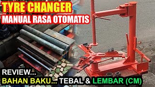 TYRE CHANGER MANUAL TYPE MT-77 || Review... Tebal Besi (mm) - Lebar Besi (cm)