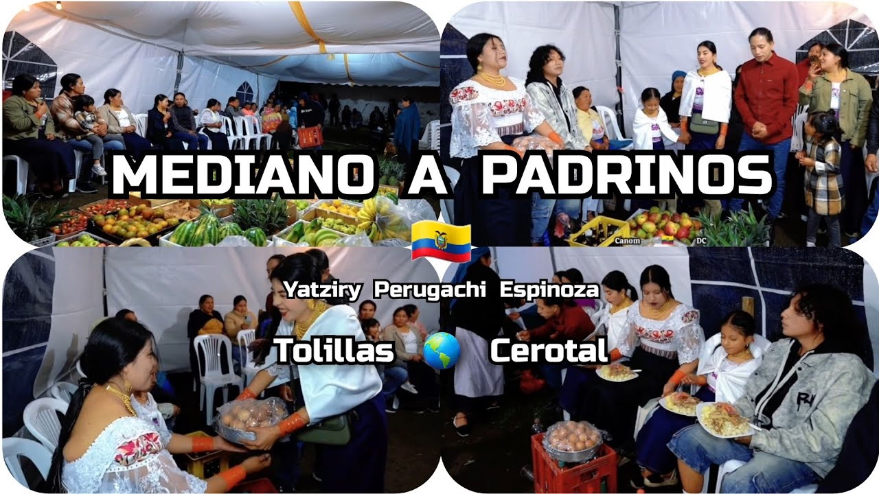 🌎 MEDIANO A PADRINO DE 🇪🇨 YATZIRY PERUGACHI ESPINOZA - VIDEO COMPLETO 📕 TOLILLAS & CEROTAL 2025