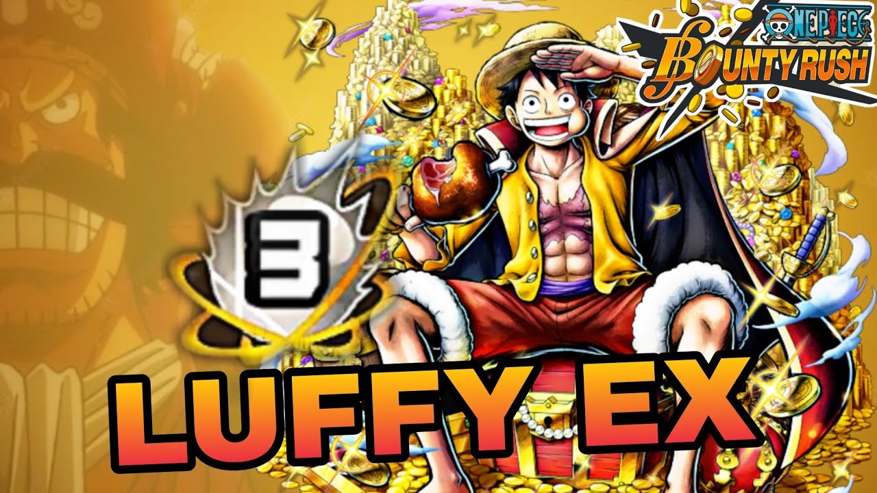 One piece bounty rush LUFFY EX BOOST 3 GAMEPLAY YouTube