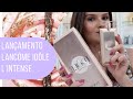 Tudo sobre Idôle L'Intense | Lançamento Lancôme