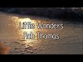 Rob Thomas - Little Wonders (Sub Español)