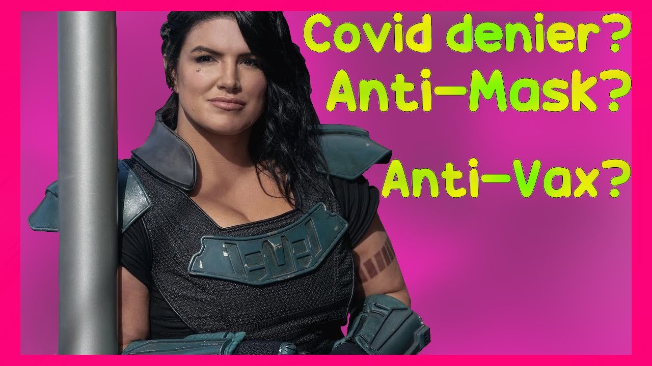 Gina Carano Fired PART 3 Is Gina a COVID Denier, AntiMask, and Anti