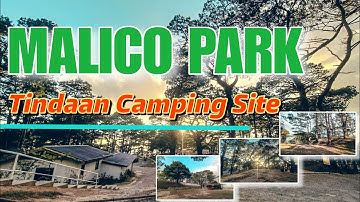 Malico Park | Malico San Nicolas pangasinan  | Tindaan Camping Site | Travel Video