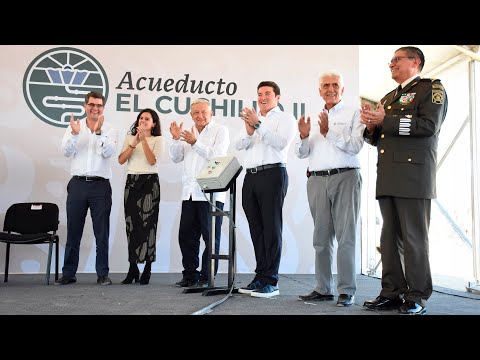 Inauguración de la primera etapa del acueducto El Cuchillo II, desde Nuevo León