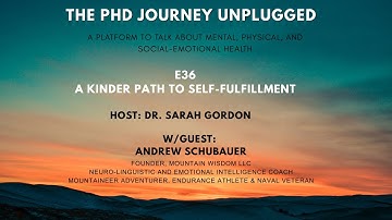 Episode 36: A Kinder Path To Self-Fulfillment