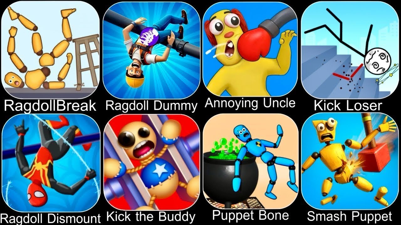 Ragdoll Break,Ragdoll Dummy,Ragdoll Fall,Kick Loser,Smash Puppet,Save The Fish