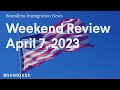 Boundless Immigration News, Weekend Review, April 7, 2023