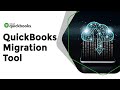 How to Setup & Use QuickBooks Migration Tool