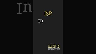 Did you know the acronyms of ISP