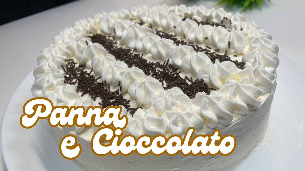 TORTA PANNA e CIOCCOLATO - il famose dolce italiano che piace a tutto il mondo!