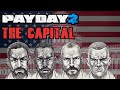 The Story of Payday: Episode 2 - The Capital