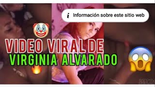 Se Filtra Video De Porno De Virginia Alvarado xxx😱😱