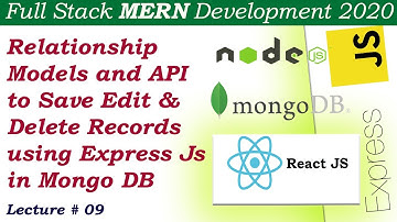 Node Js Express Js Mongoose Models One to Many relationship | CRUD API ROUTES , REQUESTS | Lecture-9