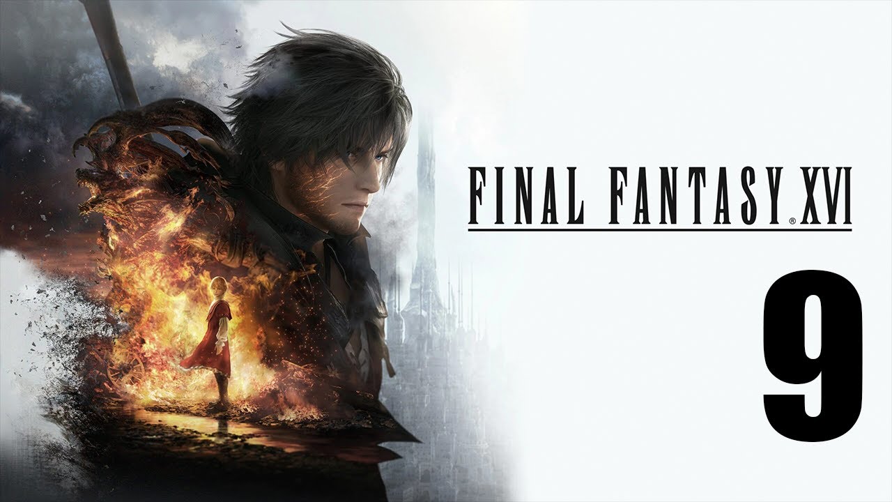 FINAL FANTASY 16 Part 9|The Meaning of Life & Righting Wrongs